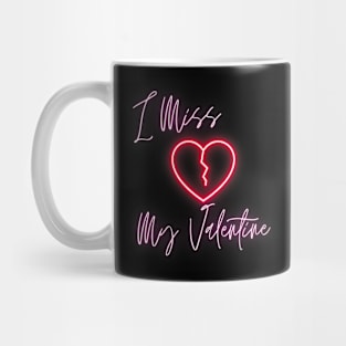 Heartfelt Longing _I Miss My Valentine_ Valentine_s Day Mug